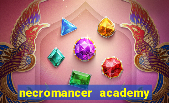 necromancer academy pt br